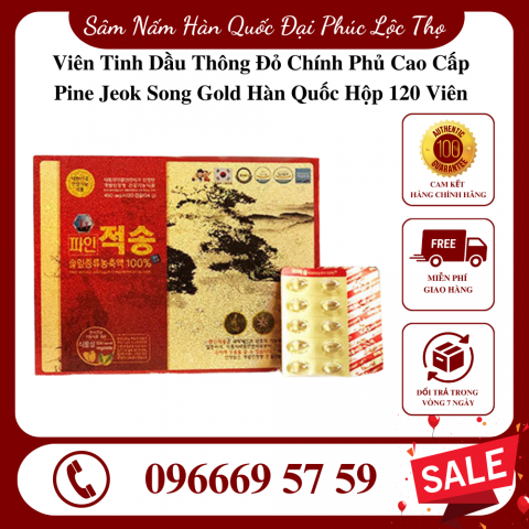 Viên Tinh Dầu Thông Đỏ Chính Phủ Pine Jeok Song Gold Hàn Quốc Cao Cấp  Hộp 120 Viên [Hàng Nội Địa]
